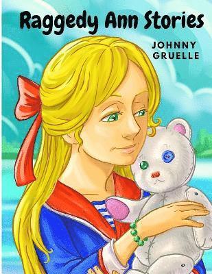 Raggedy Ann Stories 1