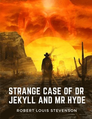 bokomslag Strange Case of Dr Jekyll and Mr Hyde