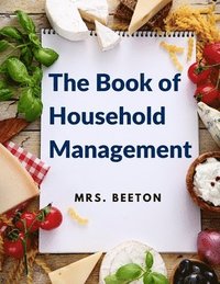 bokomslag The Book of Household Management