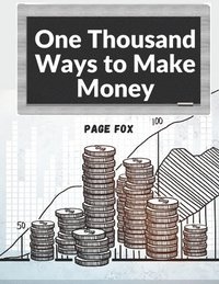 bokomslag One Thousand Ways to Make Money