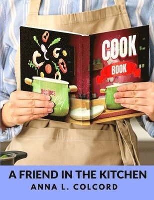 Friend in the Kitchen 1