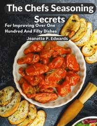 bokomslag Chefs Seasoning Secrets