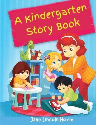 A Kindergarten Story Book 1