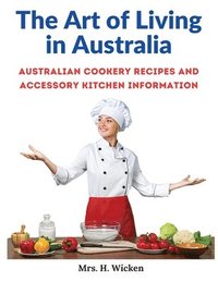 bokomslag The Art of Living in Australia