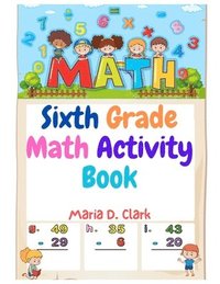 bokomslag Sixth Grade Math Activity Book