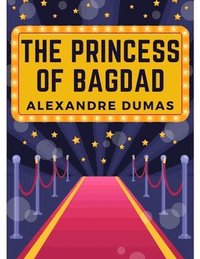 bokomslag The Princess of Bagdad