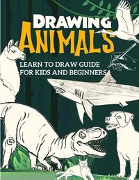 bokomslag Learn to Draw Guide For Kids and Beginners