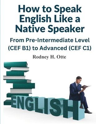 How to Speak English Like a Native Speaker 1