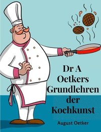 bokomslag Dr A Oetkers Grundlehren der Kochkunst