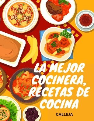 La Mejor Cocinera, Recetas de Cocina 1