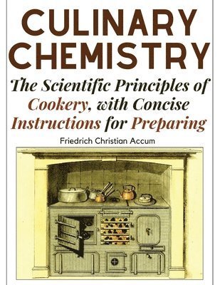 bokomslag Culinary Chemistry
