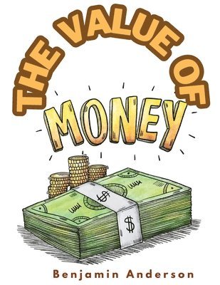 Benjamin McAlester Anderson - Value of Money, Häftad