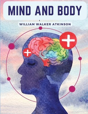 Mind And Body 1