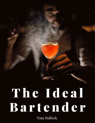 Ideal Bartender