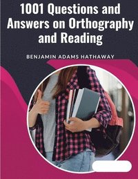 bokomslag 1001 Questions and Answers on Orthography and Reading