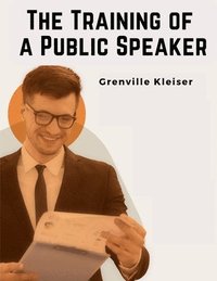 bokomslag Training of a Public Speaker