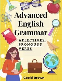 bokomslag Advanced English Grammar
