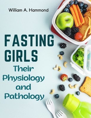 Fasting Girls 1