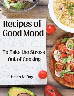 Recipes of Good Mood 1