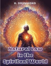 bokomslag Natural Law in the Spiritual World