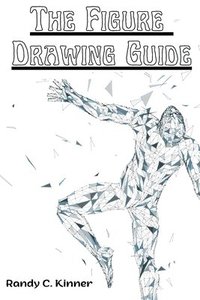 bokomslag The Figure Drawing Guide