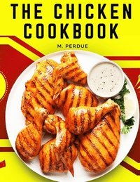 bokomslag Chicken Cookbook