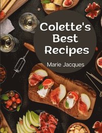 bokomslag Colette's Best Recipes