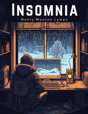 Insomnia: And Other Disorders of Sleep 1