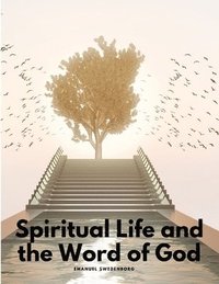 bokomslag Spiritual Life and the Word of God
