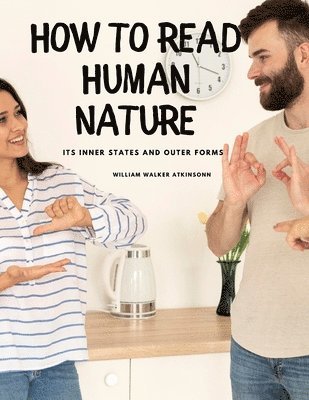 How to Read Human Nature 1