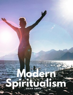 Modern Spiritualism 1