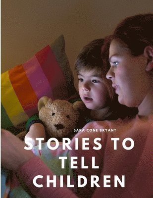 Stories to Tell Children 1