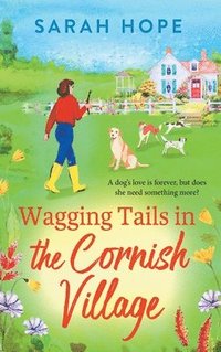 bokomslag Wagging Tails in the Cornish Village