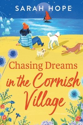 bokomslag Chasing Dreams in the Cornish Village