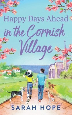 Happy Days Ahead in the Cornish Village 1