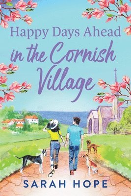 bokomslag Happy Days Ahead in the Cornish Village