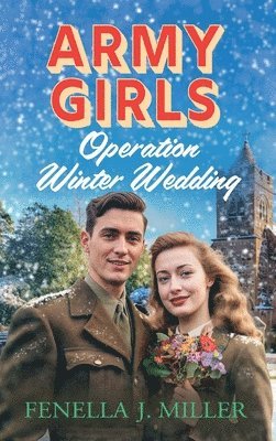 bokomslag Army Girls: Operation Winter Wedding