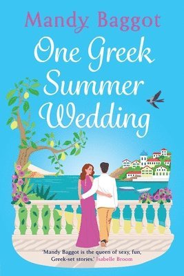 Mandy Baggot - One Greek Summer Wedding, Häftad