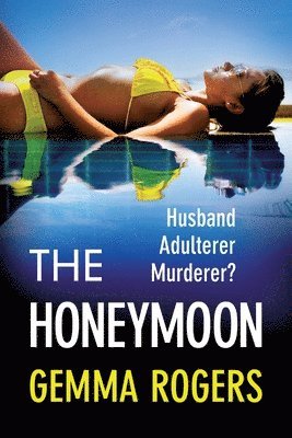 Gemma Rogers - Honeymoon, Häftad