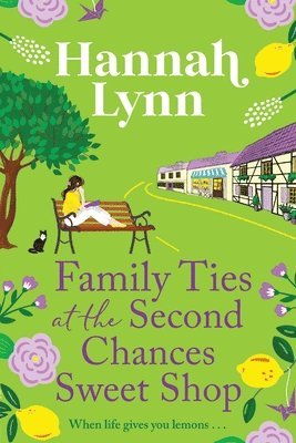 Family Ties at the Second Chances Sweet Shop 1