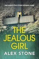 Alex Stone - The Jealous Girl, Häftad. Tillgänglighet: Lägg i varukorg