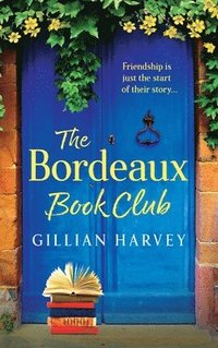 bokomslag The Bordeaux Book Club