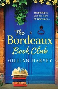 bokomslag The Bordeaux Book Club