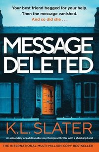 bokomslag Message Deleted: An absolutely unputdownable psychological thriller with a shocking twist