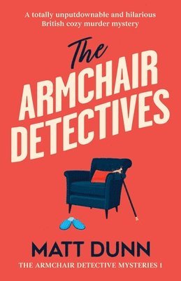 Matt Dunn - Armchair Detectives, Häftad