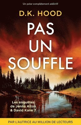 D K Hood - Pas un souffle, Häftad