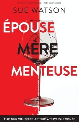 Sue Watson - Épouse, mère, menteuse, Häftad