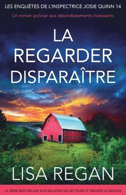 Lisa Regan - regarder disparaître, Häftad
