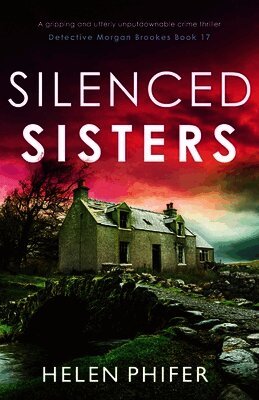 Helen Phifer - Silenced Sisters, Häftad