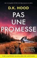 D K Hood - Pas une promesse, Häftad